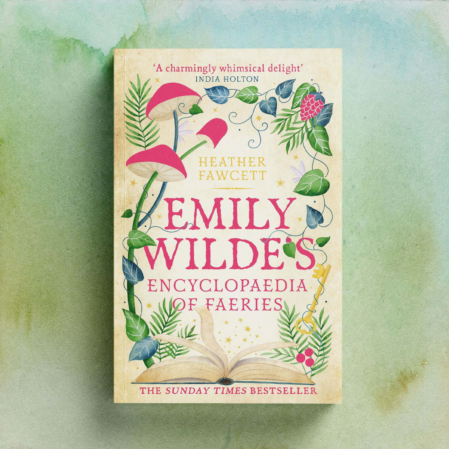 Emily Wilde's Encyclopaedia of Faeries by Heather Fawcett