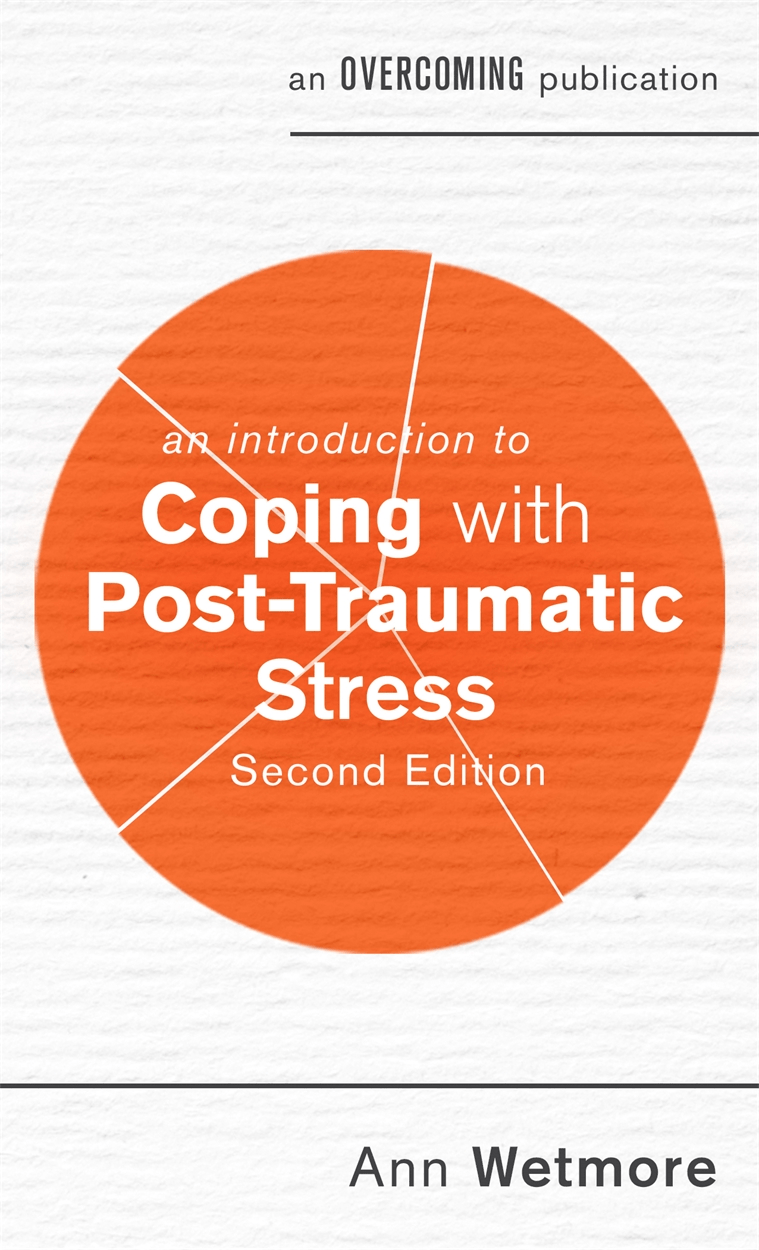 An Introduction To Coping With Post-Traumatic Stress