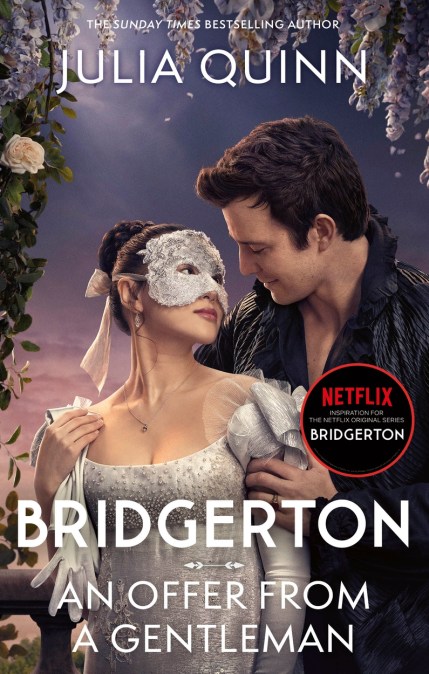 Bridgerton: An Offer From A Gentleman (Bridgertons Book 3)