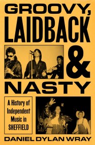 Groovy, Laidback and Nasty