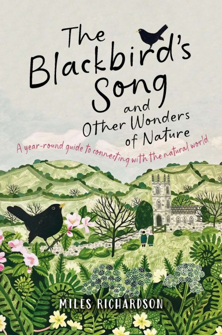The Blackbird’s Song & Other Wonders of Nature