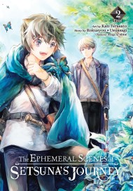 The Ephemeral Scenes of Setsuna’s Journey, Vol. 2 (manga)