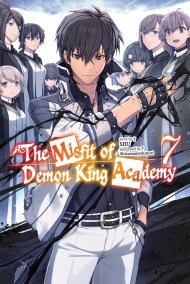 The Misfit of Demon King Academy, Vol. 7 (light novel)