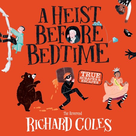 A Heist Before Bedtime