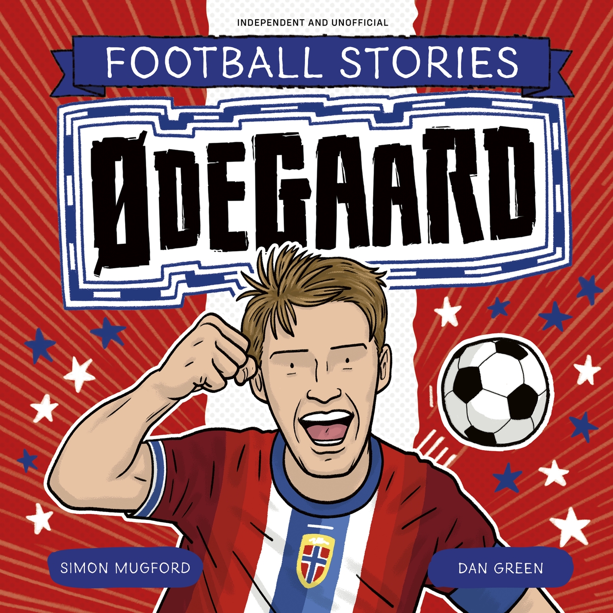 Football Stories: Ødegaard by Simon Mugford | Hachette UK