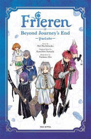 Frieren: Beyond Journey’s End -Prelude-, Vol. 1 (novel)