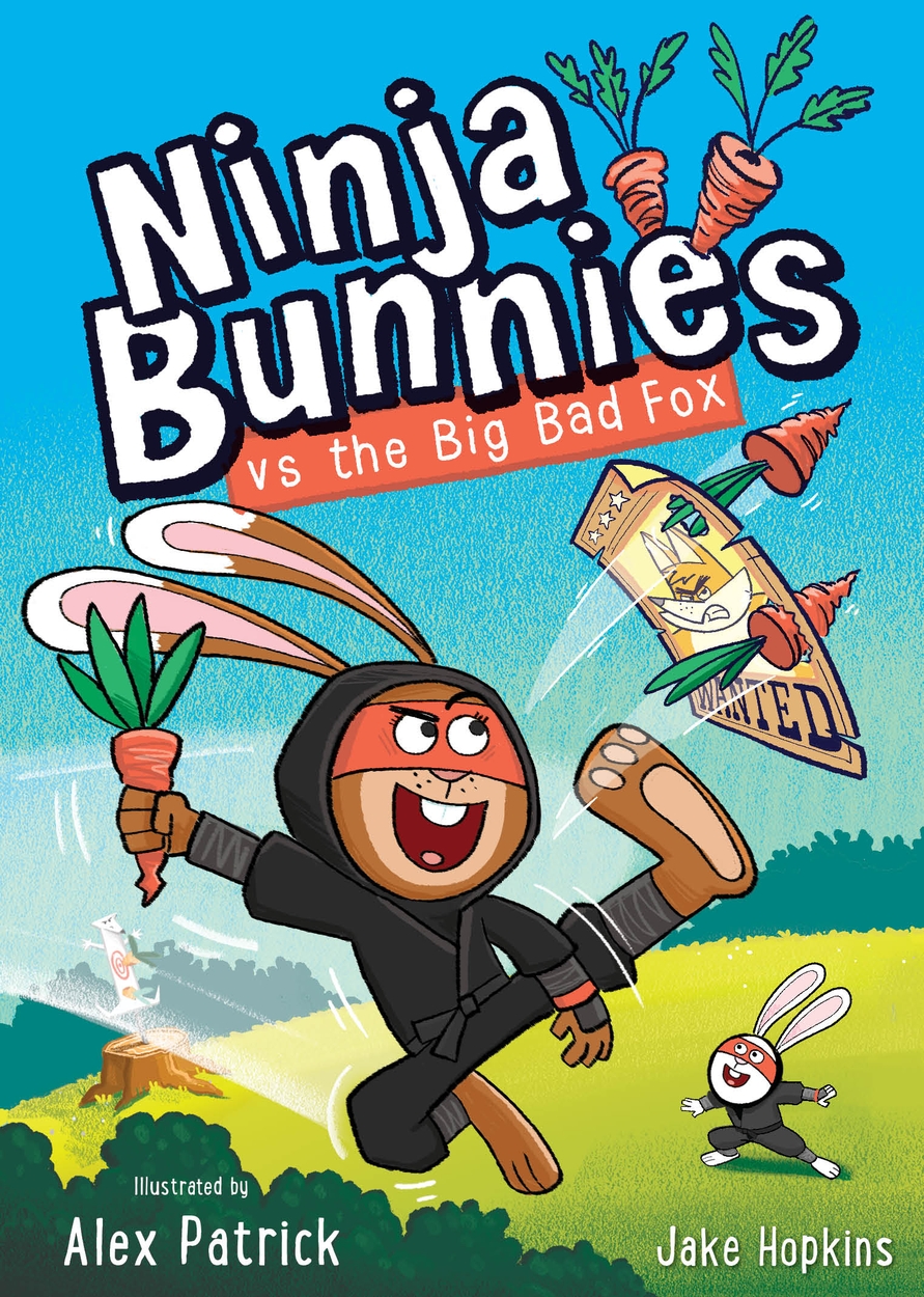 Ninja Bunnies vs the Big Bad Fox by Jake Hopkins | Hachette UK