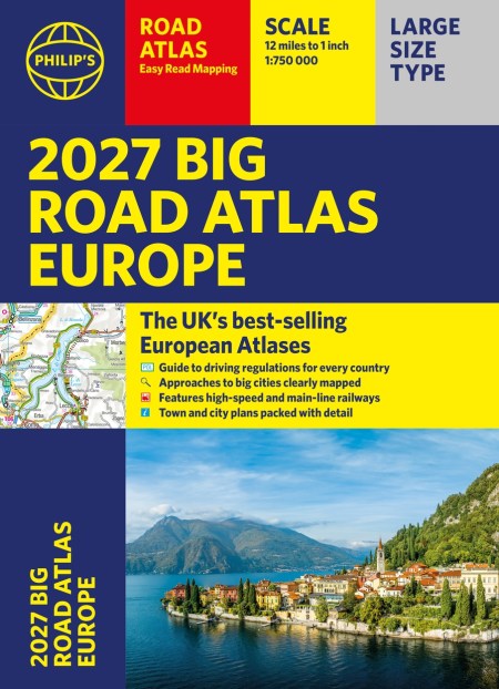 Philip’s 2027 Big Road Atlas of Europe