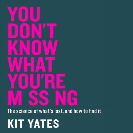 You Don’t Know What You’re Missing
