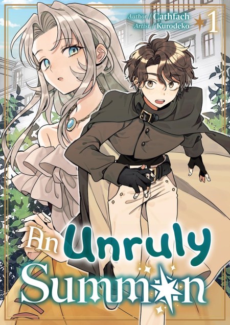 An Unruly Summon: Volume 1