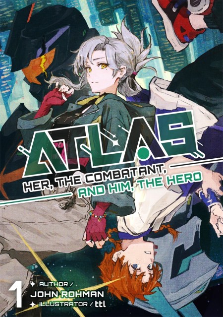 ATLAS: Her, the Combatant, and Him, the Hero Volume 1