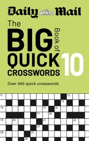 Daily Mail Big Book of Quick Crosswords Volume 10