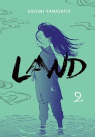 Land, Vol. 2
