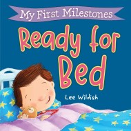 My First Milestones: Ready for Bed