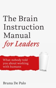 The Brain Instruction Manual for Leaders