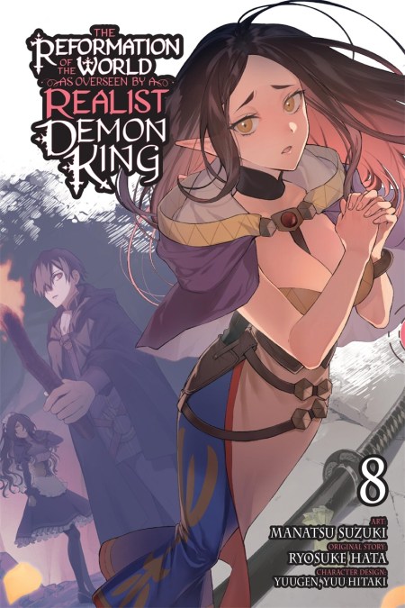 The Reformation of the World as Overseen by a Realist Demon King, Vol. 8 (manga)