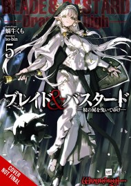 Blade & Bastard, Vol. 5 (light novel)