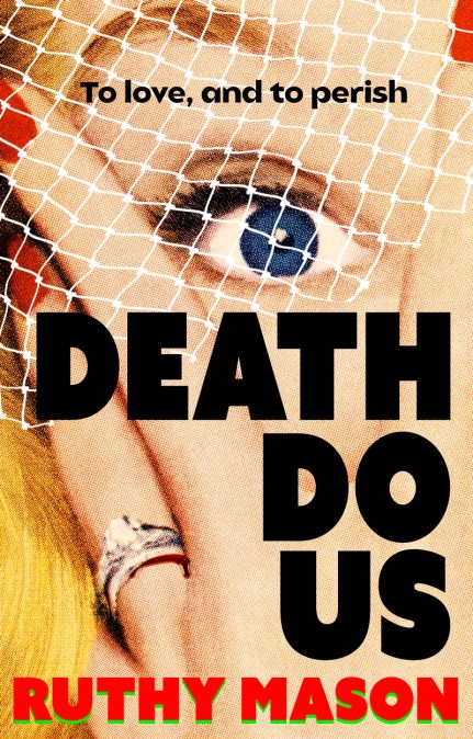 Death Do Us