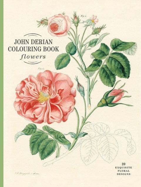 John Derian Colouring Book: Flowers