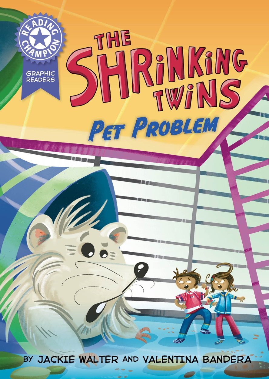 Reading Champion: Graphics: The Shrinking Twins: Pet Problem by