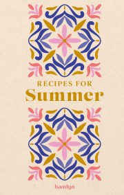 Recipes for Summer