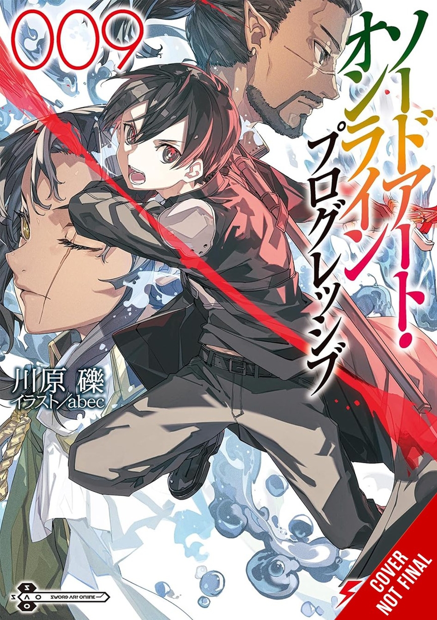 Sword Art Online Progressive 9 (light novel) by Stephen Paul