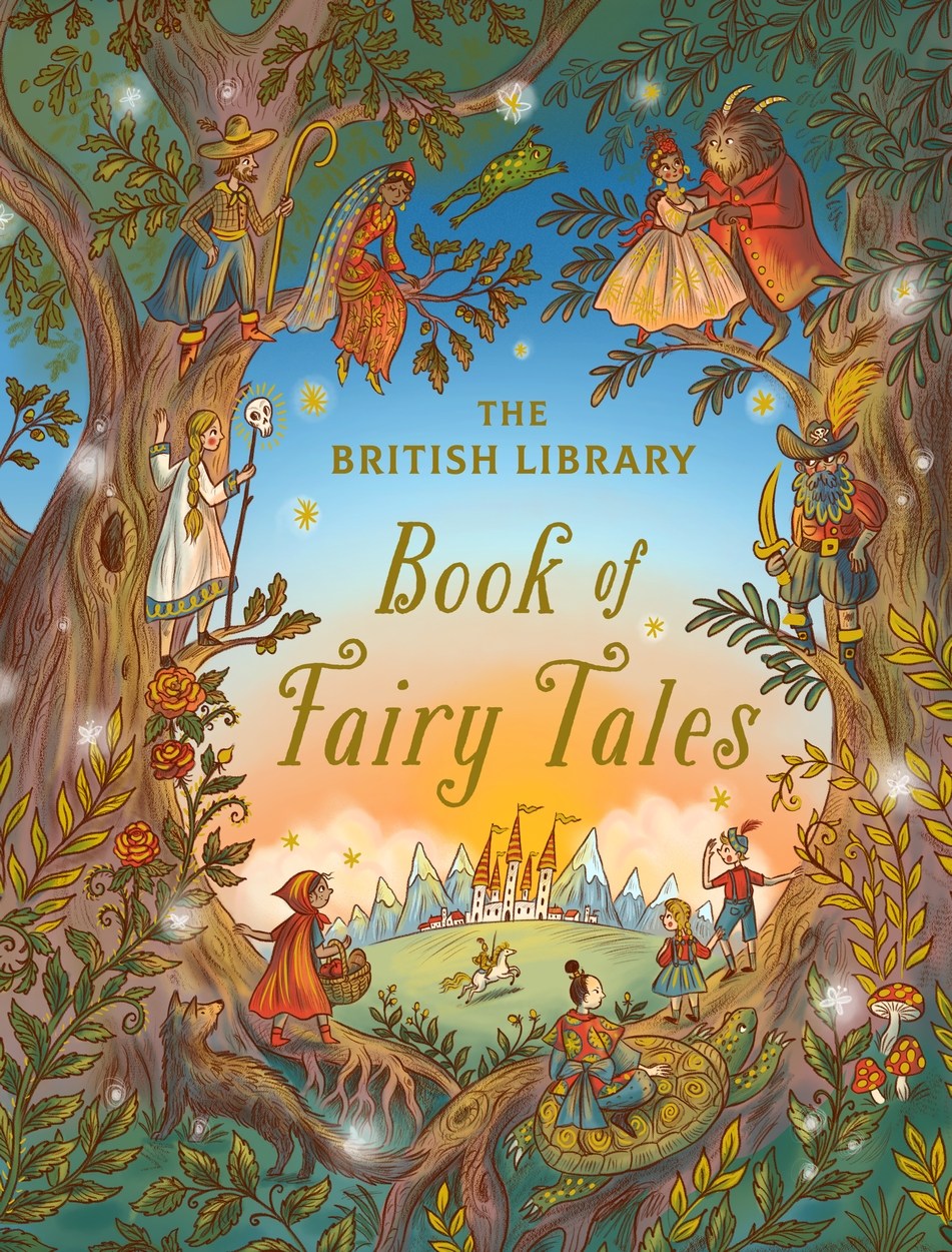 The British Library Book of Fairy Tales by Freya Hartas | Hachette UK