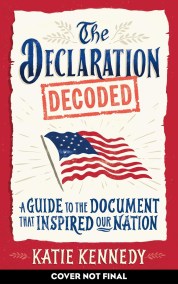 The Declaration Decoded