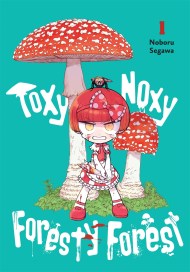 Toxy Noxy Foresty Forest, Vol. 1
