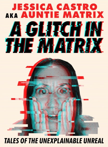 A Glitch in the Matrix