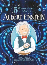 Albert Einstein: 5-Minute Genius Stories