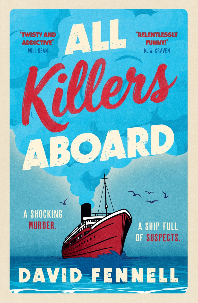 All Killers Aboard by David Fennell | Hachette UK