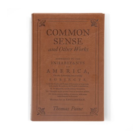 Common Sense and Other Works