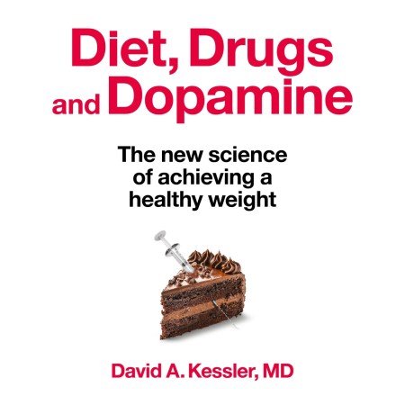 Diet, Drugs and Dopamine