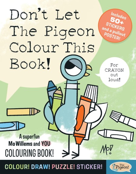 Don’t Let The Pigeon Colour This Book!