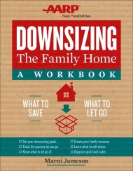 Downsizing the Family Home: A Workbook