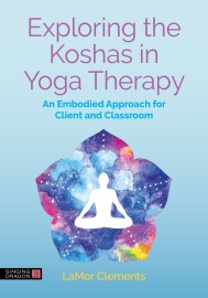Exploring the Koshas in Yoga Therapy