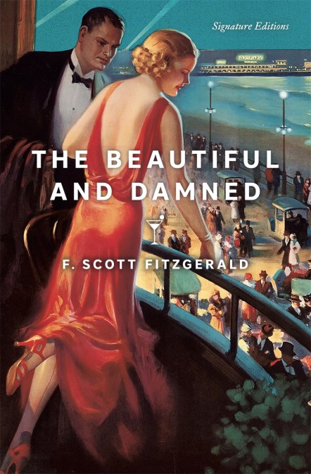 The Beautiful and Damned