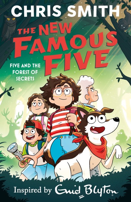 The New Famous Five: Five and the Forest of Secrets