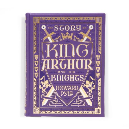 The Story of King Arthur and His Knights