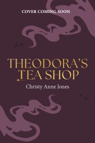 Theodora’s Tea Shop
