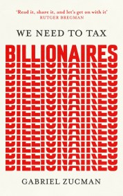 We Need to Tax Billionaires