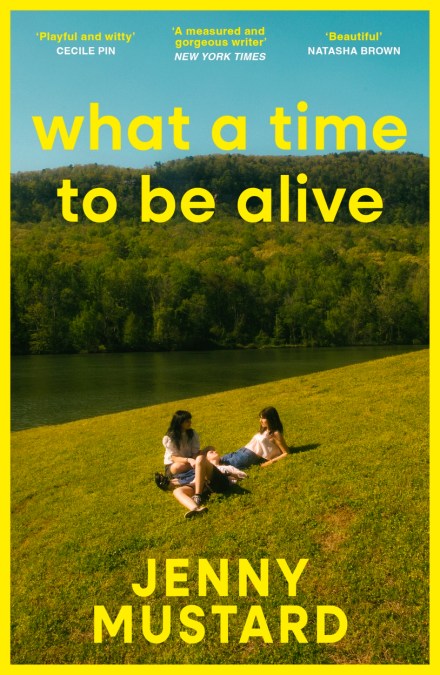 What A Time To Be Alive