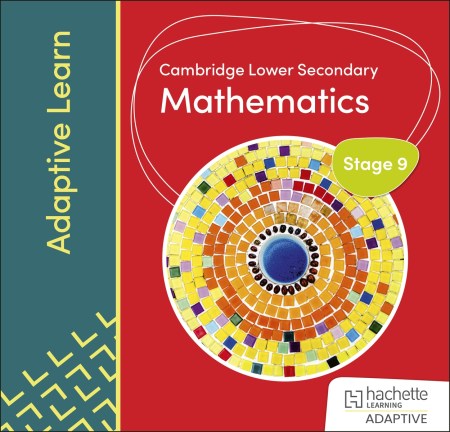 Cambridge Lower Secondary Maths Stage 9 Adaptive Learn