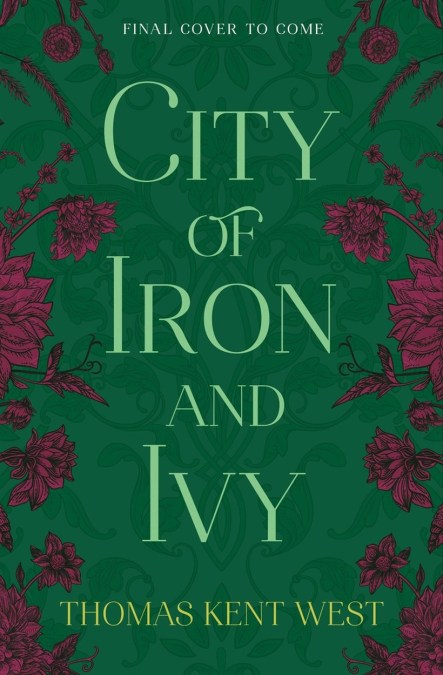 City of Iron and Ivy