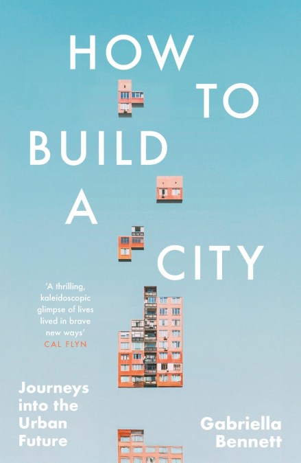 How to Build a City