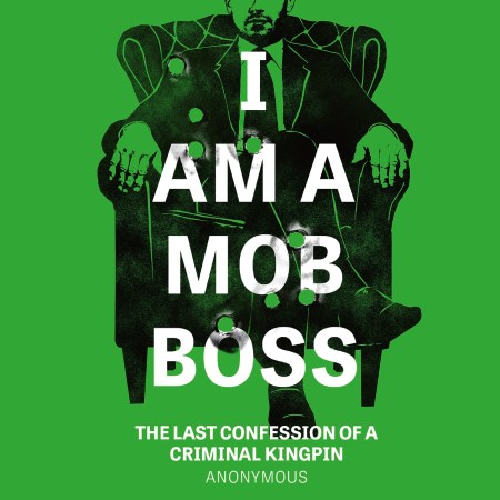 I Am A Mob Boss