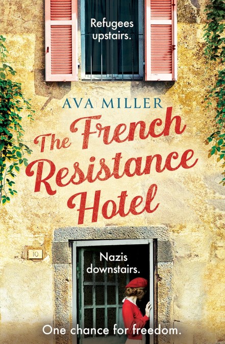 The French Resistance Hotel