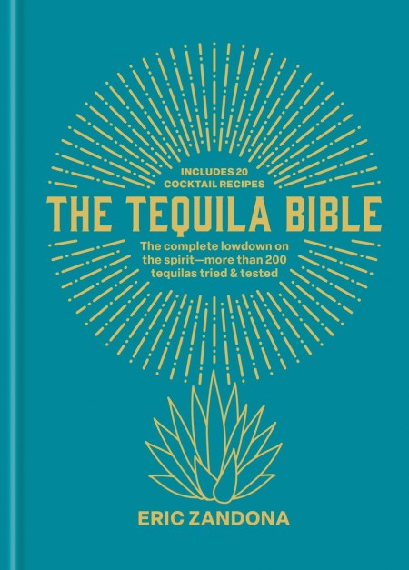 The Tequila Bible