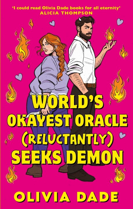 World’s Okayest Oracle (Reluctantly) Seeks Demon